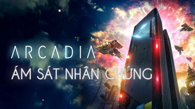 Ám Sát Nhân Chứng - Arcadia