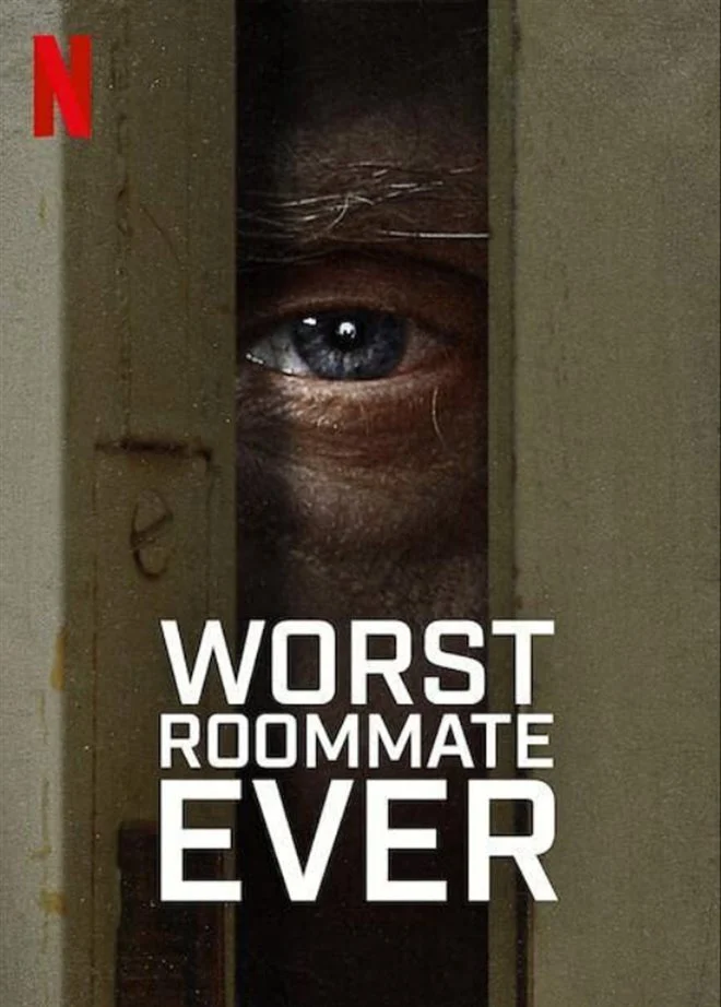 Bạn cùng phòng tệ nhất - Worst Roommate Ever