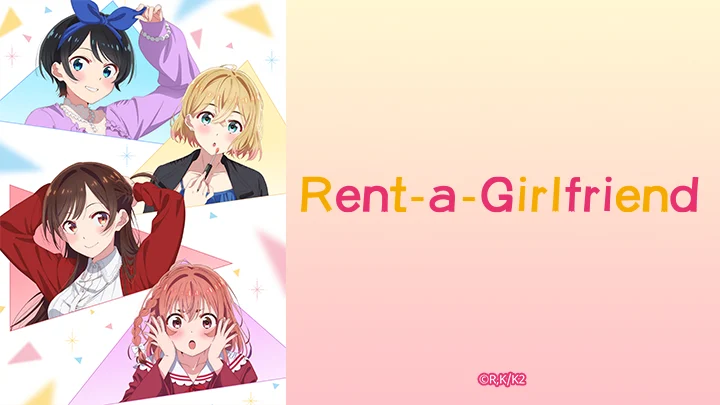 Bạn Gái Thuê - Kanojo Okarishimasu Rent-a-Girlfriend