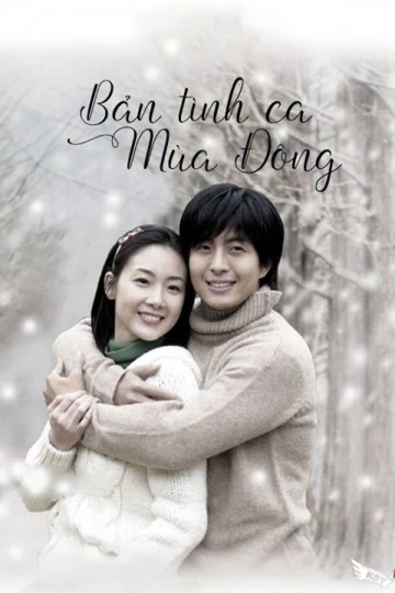 Bản Tình Ca Mùa Đông - Winter Sonata