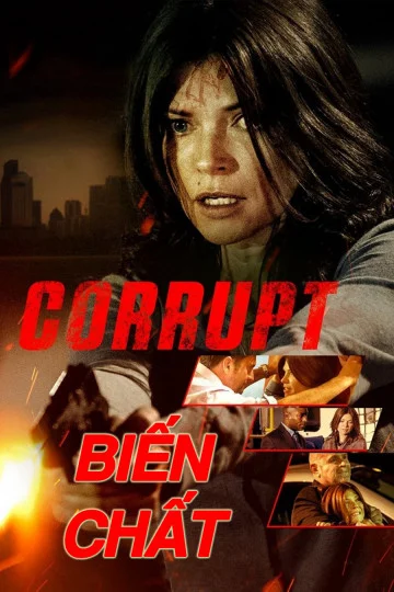 Biến Chất - Corrupt