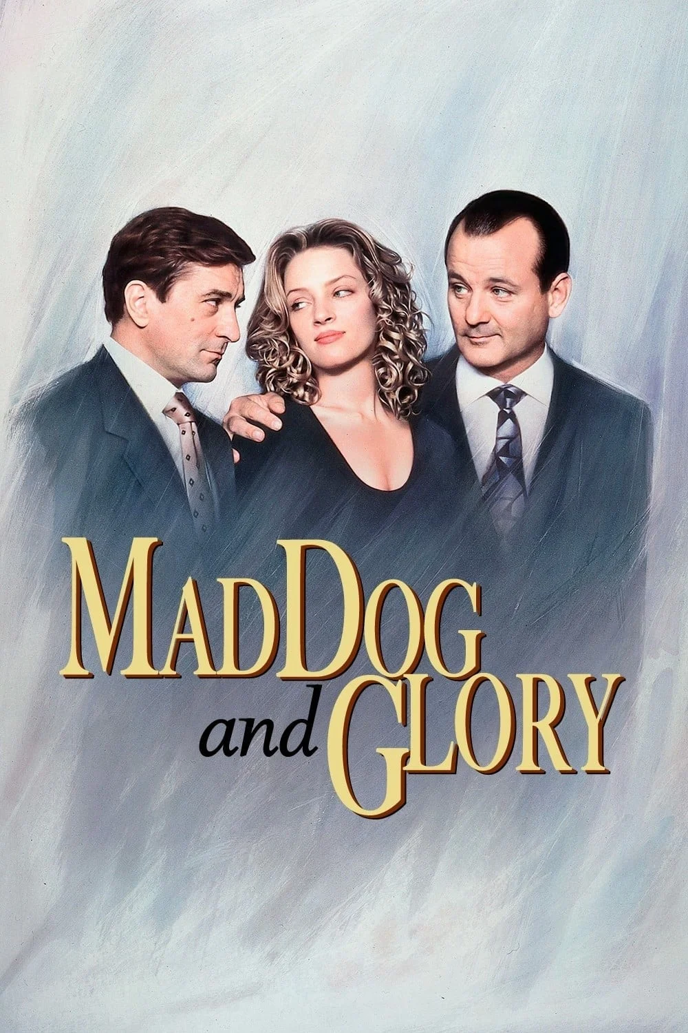 Chó Điên Và Người Đẹp - Mad Dog and Glory