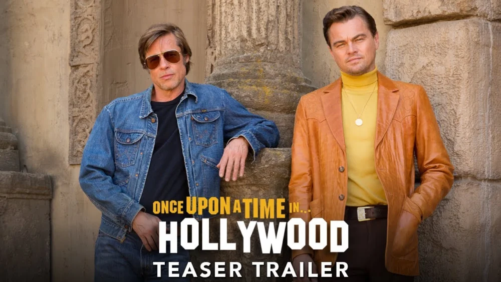 Chuyện Ngày Xưa Ở… Hollywood - Once Upon a Time... In Hollywood