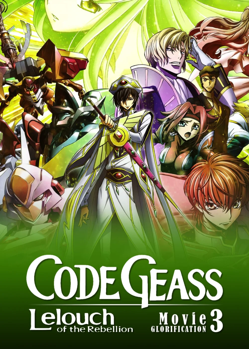 Code Geass: Lelouch of the Rebellion III – Glorification - Code Geass: Lelouch of the Rebellion III - Glorification