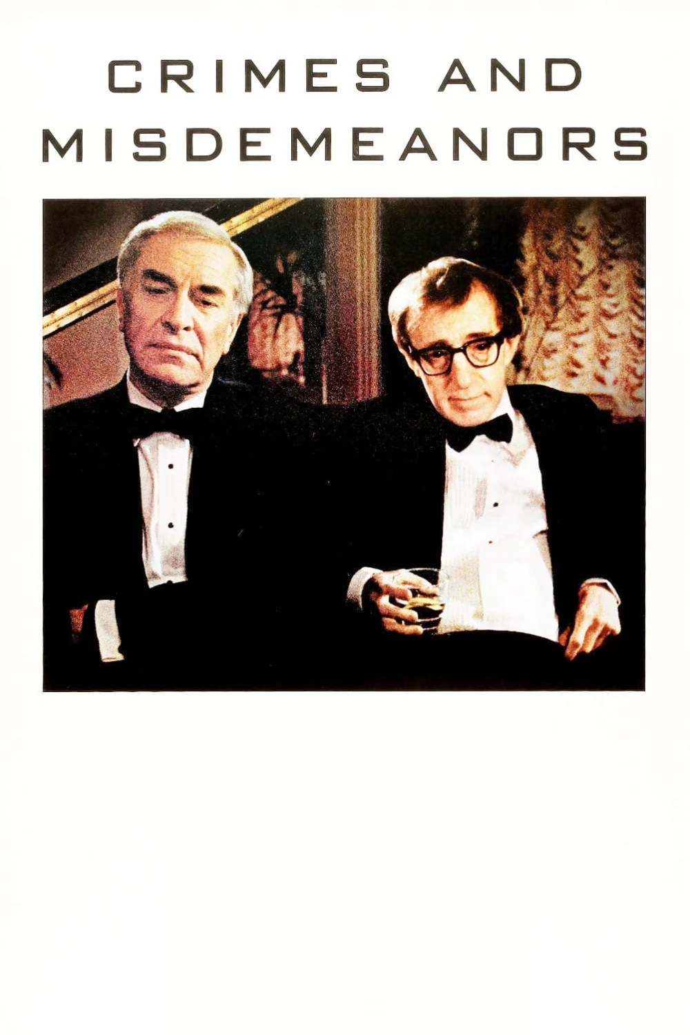 Crimes and Misdemeanors - Crimes and Misdemeanors