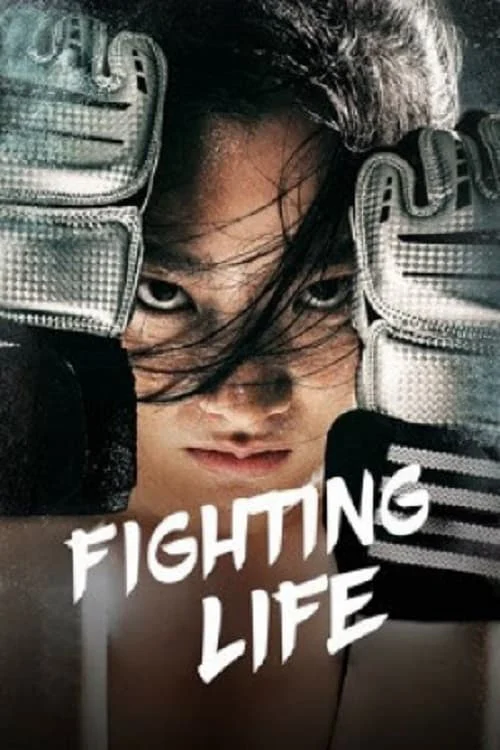 Cuộc Đời Vật Lộn - Fighting Life