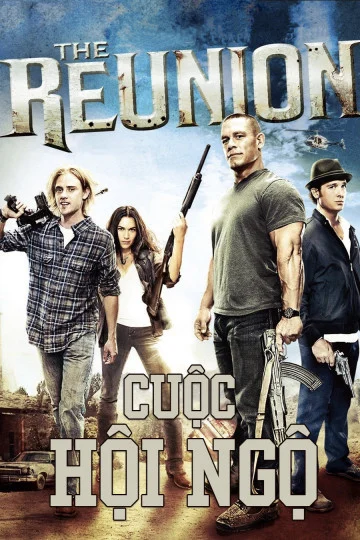 Cuộc Hội Ngộ - The Reunion