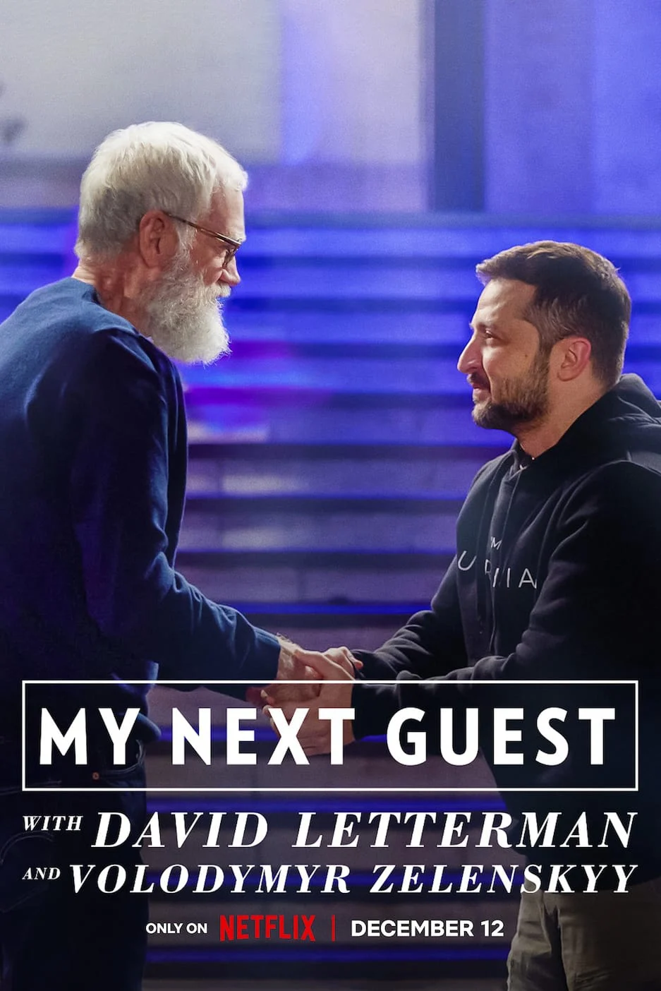 David Letterman: Vị khách tiếp theo là Volodymyr Zelenskyy - My Next Guest with David Letterman and Volodymyr Zelenskyy