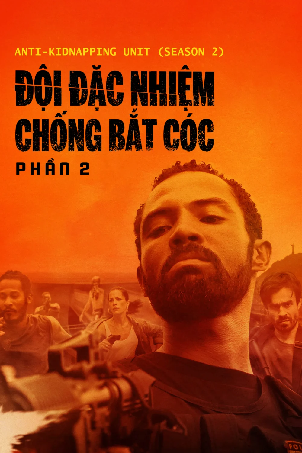 Đội Đặc Nhiệm Chống Bắt Cóc – Phần 2 - Anti-Kidnapping Unit (Season 2)