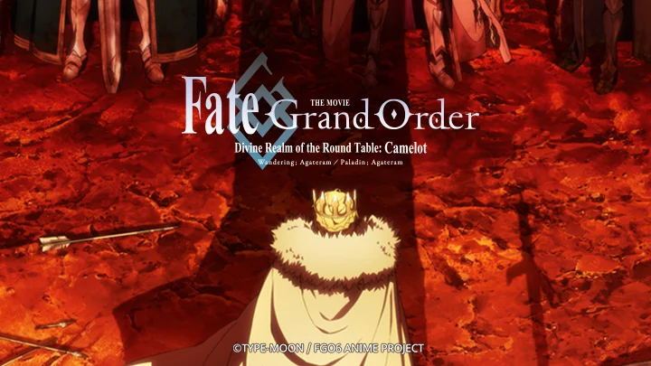 Fate/Grand Order: Shinsei Entaku Ryouiki Camelot 2 – Paladin; Agateram - 劇場版 Fateu002FGrand Order -神聖円卓領域キャメロット- 後編 Paladin; Agateram