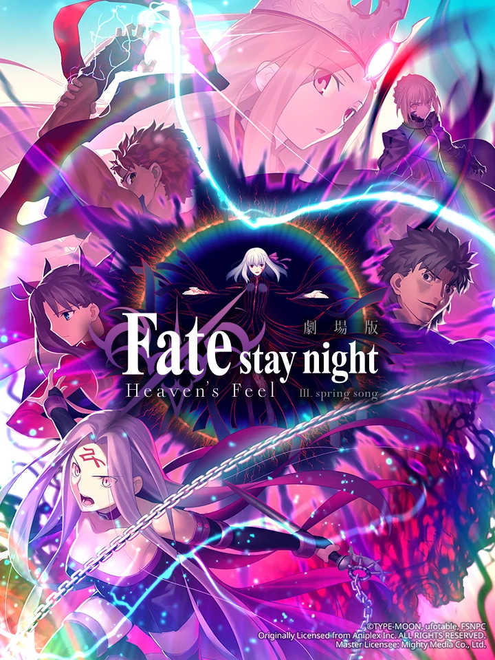 Fate/stay night (Heaven’s Feel) III. Bài hát mùa xuân - Fate/stay night Movie: Heaven's Feel 3