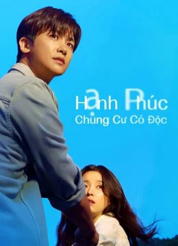 Hạnh Phúc: Chung Cư Có Độc (Happiness) - Happiness