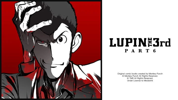 Lupin Đệ Tam – Phần 6 - LUPIN THE 3rd PART 6