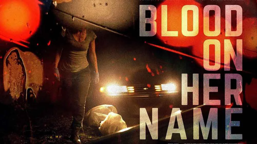 Máu Trong Tên Cô Ấy - Blood on Her Name (2020) Máu Trong Tên Cô Ấy - Blood on Her Name (2020)