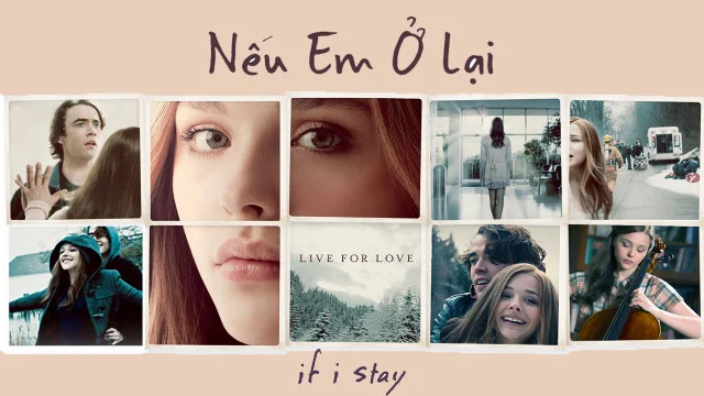 Nếu Em Ở Lại - If I Stay