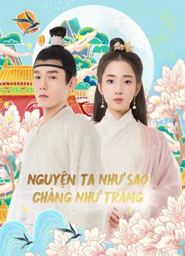 Nguyện Ta Như Sao Chàng Như Trăng - Oops！The King is in Love