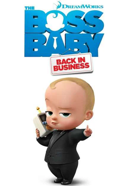 Nhóc trùm: Đi làm lại (Phần 2) - The Boss Baby: Back in Business (Season 2)