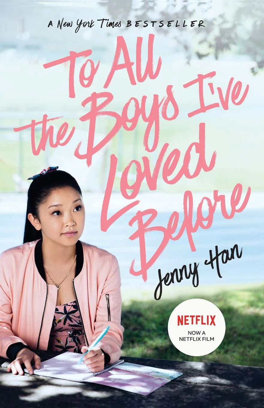 Những chàng trai năm ấy - To All the Boys I've Loved Before