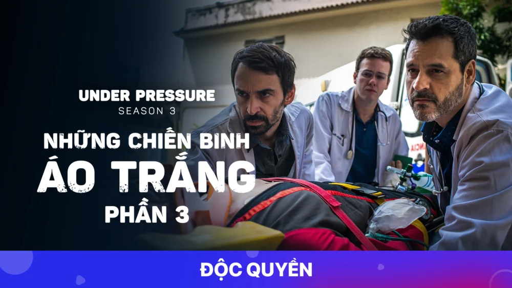 Những Chiến Binh Áo Trắng (Phần 3) - Under Pressure (Season 3)