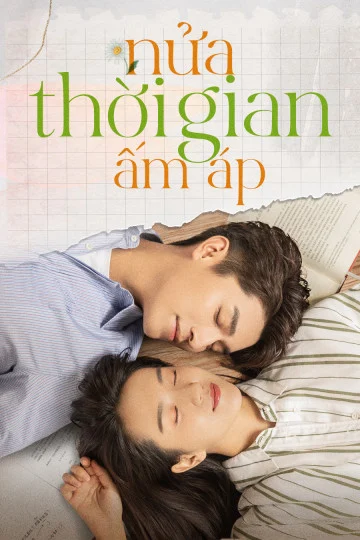 Nửa Thời Gian Ấm Áp - The Memory About You 