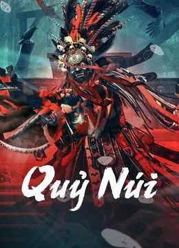 Quỷ Núi - wild ghost