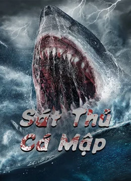 Sát Thủ Cá Mập - Killer Shark