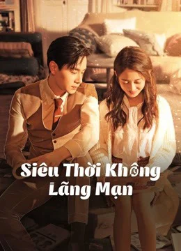 Siêu Thời Không Lãng Mạn - See You Again