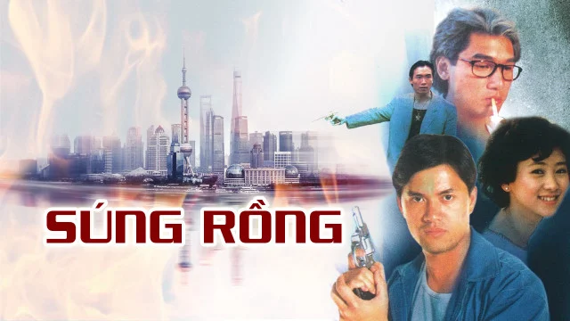 Súng Rồng - Guns Of Dragon