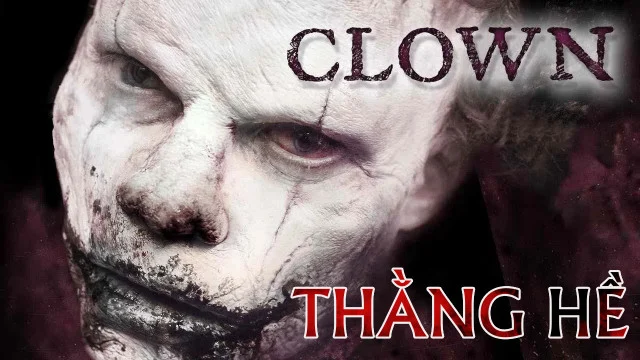 Thằng Hề - Clown