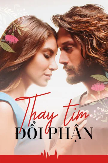 Thay Tim Đổi Phận - Thay Tim Doi Phan