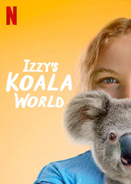 Thế giới gấu túi của Izzy (Phần 1) - Izzy's Koala World (Season 1)