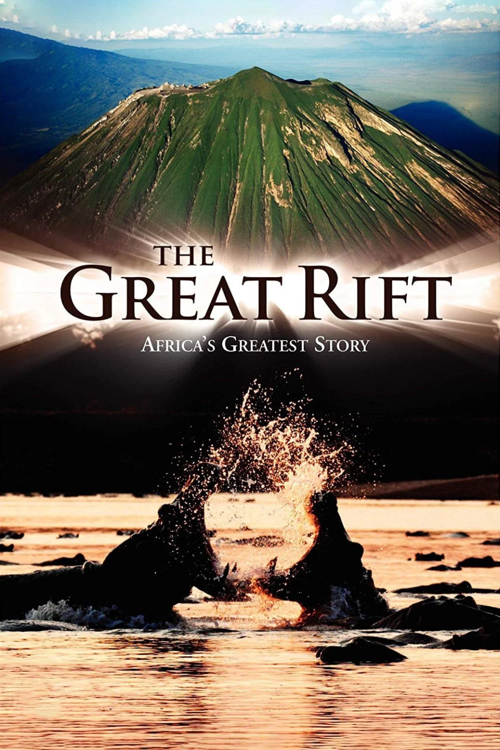 The Great Rift: Africa’s Wild Heart - The Great Rift: Africa's Wild Heart