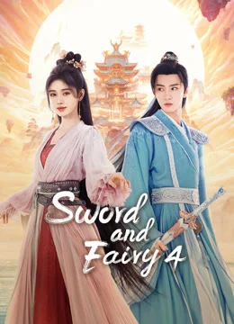 Tiên Kiếm Kỳ Hiệp 4 - Sword and Fairy 4