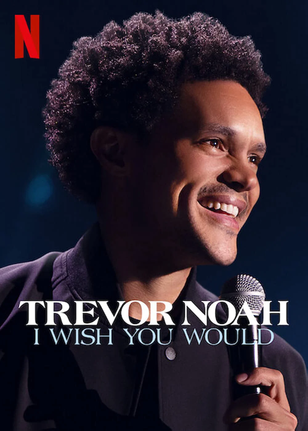 Trevor Noah: Giá như bạn… - Trevor Noah: I Wish You Would