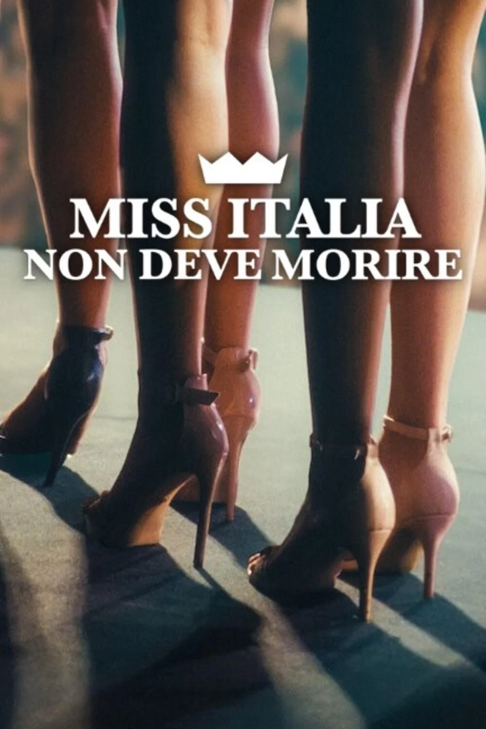 Hoa hậu Ý không được chết - Miss Italia Mustn't Die (2025)